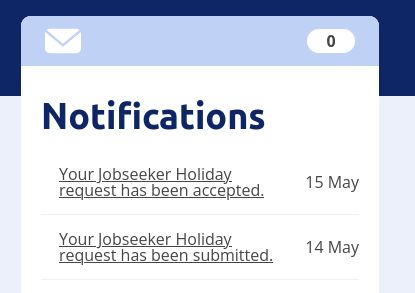 The earlier sidebar, stating "Your Jobseeker holiday request has been submitted" and "Your Jobseeker Holiday request has been accepted" as two new titles